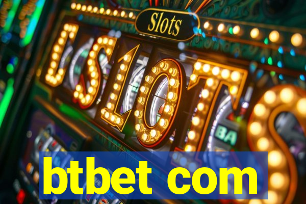 btbet com